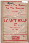 YOU'RE THE DREAM, I'M THE DREAMER/I CAN'T HELP IT (IF I LOVE YOU) 1944 used dance band orchestration for sale