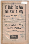 IF THAT'S THE WAY YOU WANT IT, BABY/ME AND MY MELINDA 1943 used dance band orchestration for sale