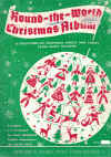 Round-The-World Christmas Album A Collection Of Christmas Carols And Songs From Many Nations songbook by Felix Guenther translations Olga Paul 
used book for sale in Australian second hand music shop