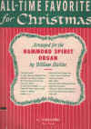 All-Time Favorites For Christmas Arranged For The Hammond Spinet Organ by William Stickles Schirmer Ed.2116 used book for sale in Australian second hand music shop