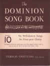 The Dominion Song Book No.10 Six Well-known Songs For Four-Part Choirs