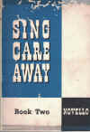 Sing Care Away Book Two Piano Edition