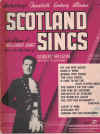 Scotland Sings An Album Of Well-Loved Songs From The Repertoire Of Robert Wilson 'The Voice of Scotland' piano songbook Ascherberg's Twentieth Century Albums used song book 
for sale in Australian second hand music shop