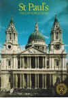 St Paul's The Cathedral Guide Guidebook Authorised By The Dean and Chapter