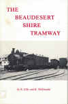 The Beaudesert Shire Tramway by R Ellis K McDonald (1980) ISBN 0909340110 used book for sale in Australian second hand book shop