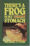 There's A Frog In My (Throat) Stomach by Michael J Tyler (1984) ISBN 0002173212 used book for sale in Australian second hand book shop