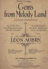Gems From Melody Land 12 Pieces In The Preparatory Grade selected edited by Leon Aubry (c.1920) 
used childrens piano book for sale in Australian second hand music shop