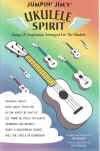 Jumpin' Jim's Ukulele Spirit 40 Songs Of Inspiration Arranged For The Ukulele compiled and arranged by Jim Beloff with an appreciation by Pat Boone ISBN 0634046187 HL00695698 for sale
