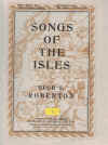 Songs Of The Isles Solo (or Unison) Voice and Accompt