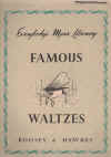 Famous Waltzes (Everybody's Music Library) for piano solo Volume VII arranged E Thorne (1953) used piano music book for sale in Australian second hand music shop