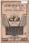 IT'S NOT FOR ME TO SAY/PASSING STRANGERS 1957 used dance band orchestration for sale