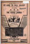 I'D LOVE TO FALL ASLEEP (AND WAKE UP IN YOUR ARMS) (LE SOIR)/THE GYPSY SAMBA 1951 used dance band orchestration for sale