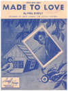 (Girls, Girls, Girls) Made To Love (1960) used 1960s popular songs sheet music for sale at Kay's Music Australia www.kaysmusic.com/pop1960-a.htm