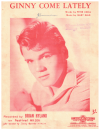 Ginny Come Lately (1961) used 1960s popular songs sheet music for sale at Kay's Music Australia www.kaysmusic.com/pop1960-a.htm