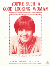 You're Such A Good Looking Woman (1969 Joe Dolan) used sheet music