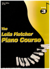 The Leila Fletcher Piano Course Book 3