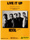 Live It Up! (1985 Mental As Anything) sheet music