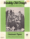 Mouldy Old Dough (1972 Lieutenant Pigeon) used sheet music