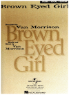 Brown Eyed Girl (1967 Van Morrison) sheet music
