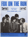 Fox On The Run (1968 Manfred Mann) sheet music