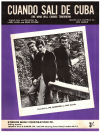 Cuando Sali De Cuba (The Wind Will Change Tomorrow) (1967 The Sandpipers) sheet music