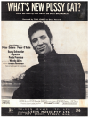 What's New Pussy Cat? theme song (1965 Tom Jones) used sheet music