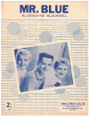 Mr. Blue (1959 The Fleetwoods) used sheet music