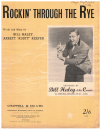 Rockin' Through The Rye (1956 Bill Haley and his Comets) used sheet music