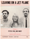 Leaving On A Jet Plane (1967) Peter Paul and Mary used sheet music