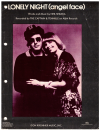 Lonely Night (Angel Face) (1975 The Captain and Tennille) used sheet music