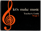 Let's Make Music Teacher's Guide Stage 1 used book for sale