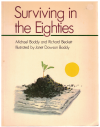 Surviving In The Eighties -by- Michael Boddy and Richard Beckett
