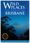Wild Places Of Greater Brisbane (Queensland Museum 1996) used book for sale