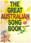 The Great Australian Song Book 250 Songs melody line songbook for sale