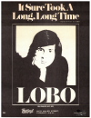 It Sure Took A Long, Long Time (1973 Lobo) used sheet music for sale