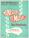 Edna Mae Burnam's Piano Course Ministeps To Music With Close-Phased Grading Phase 4