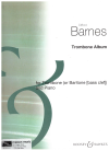 Clifford Barnes Trombone Album for Trombone (or Baritone [bass clef]) and Piano used sheet music for sale