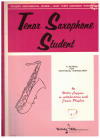 Tenor Saxophone Student: Student Instrumental Course: Level Three (Advanced Intermediate) used book for sale