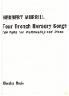 Herbert Murrill Four French Nursery Songs For Viola (or Violincello) and Piano used sheet music for sale