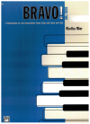 Martha Mier: Bravo! Book Two 7 Intermediate to Late Intermediate Piano Solos With Spirit and Flair