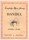 Handel Famous Tunes for piano solo arr John White (Everybody's Music Library) used sheet music for sale