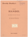 Dorothy Bradley The Authentic First Handel Graded Piano Pieces with Interpretative Notes and Metronome Indications used sheet music for sale