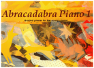 Abracadabra Piano Book 1 Graded Pieces For The Young Pianist used book for sale