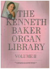 The Kenneth Baker Organ Library Volume II used organ songbook for sale