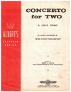Concerto For Two song by Jack Lawrence adapted from Tchaikovsky Piano Concerto No.1 used sheet music for sale