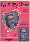 Peg O' My Heart (revised version 1941) songs used original sheet music for sale at Kays Music Australia www.kaysmusic.com/folk.htm