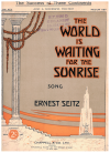 The World Is Waiting For The Sunrise (1922) (Low Key) used sheet music for sale at Kay's Music Australia www.kaysmusic.com
