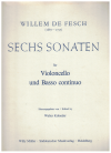 Willem de Fesch: Sechs Sonaten fur Violoncello und Basso continuo (Walter Kolneder) (1982) used Cello Violoncello sheet music for sale at Kay's Music Australia www.kaysmusic.com/cello.htm