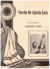 Corrido De Agustin Lara (song) by Agustin Lara 1951 used Agustin Lara piano sheet music for sale at Kay's Music Australia www.kaysmusic.com/pianoLara.htm