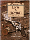 In Defence Of Lives And Property The Weapons Used In Australia In The Wild Colonial Days by Edgar F Penzig (1981) used Australian History books for sale at Kay's Books Australia www.kaysmusic.com/Australian_history_books.htm